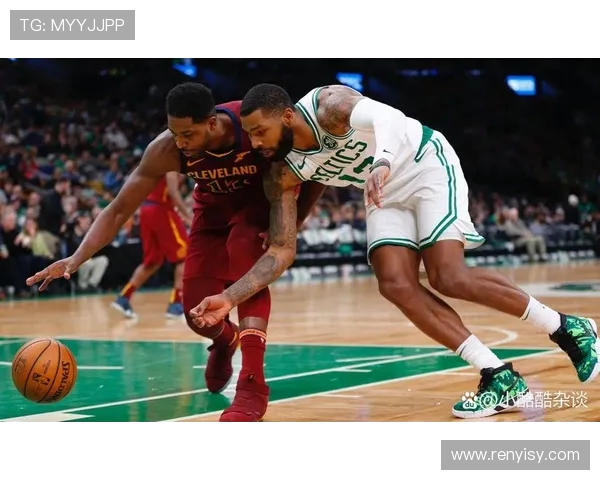 波士顿凯尔特人对阵强敌展开激烈较量 力争突破晋级新高峰